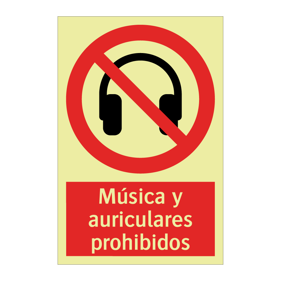 Música y auriculares prohibidos