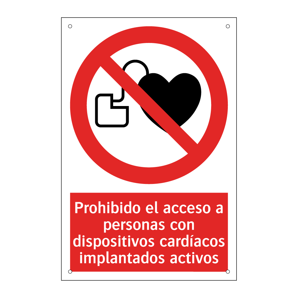 Prohibido el acceso a personas con dispositivos cardíacos implantados activos