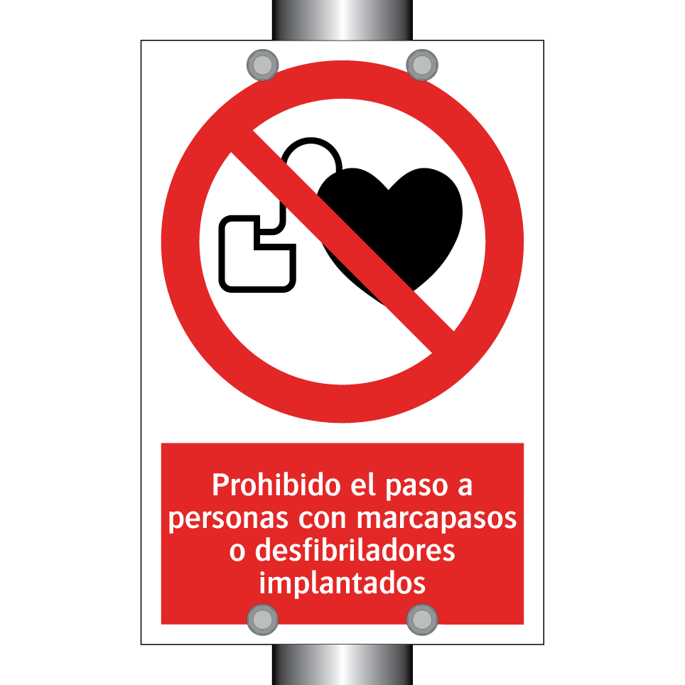 Prohibido el paso a personas con marcapasos o desfibriladores implantados