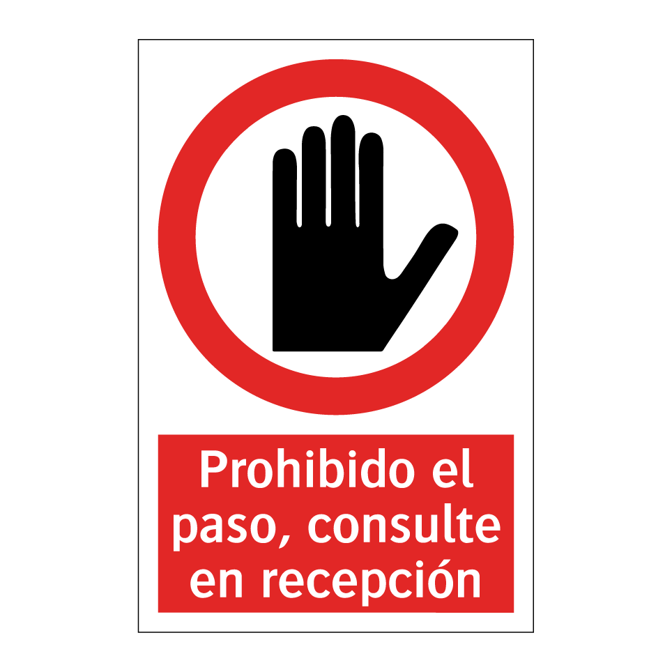 Prohibido el paso, consulte en recepción