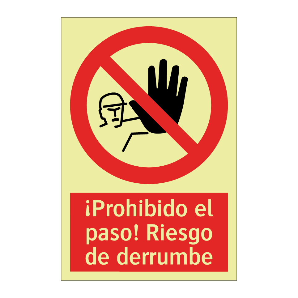 ¡Prohibido el paso! Riesgo de derrumbe