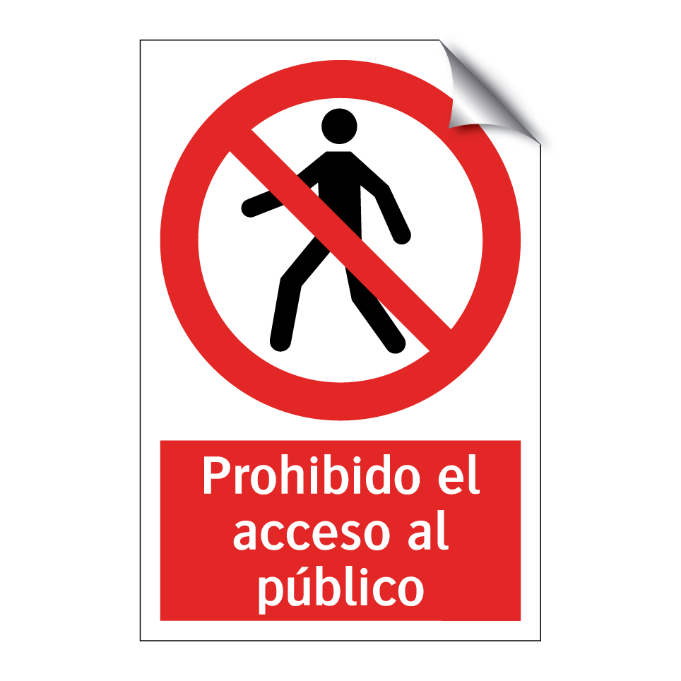 Prohibido el acceso al público
