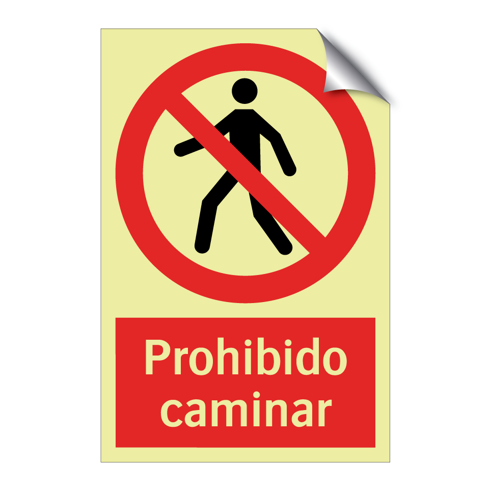 Prohibido caminar
