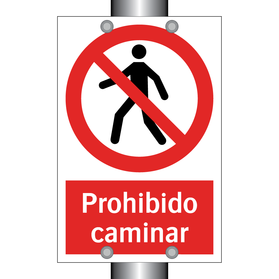 Prohibido caminar