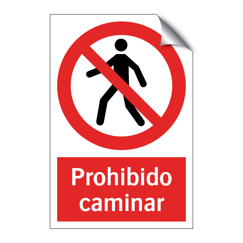 Prohibido caminar