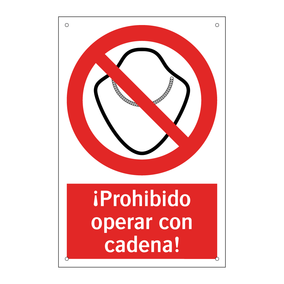 ¡Prohibido operar con cadena!
