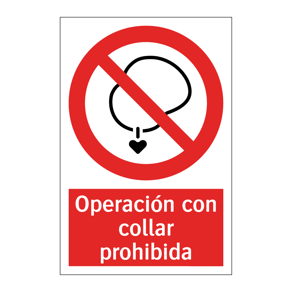 Operación con collar prohibida