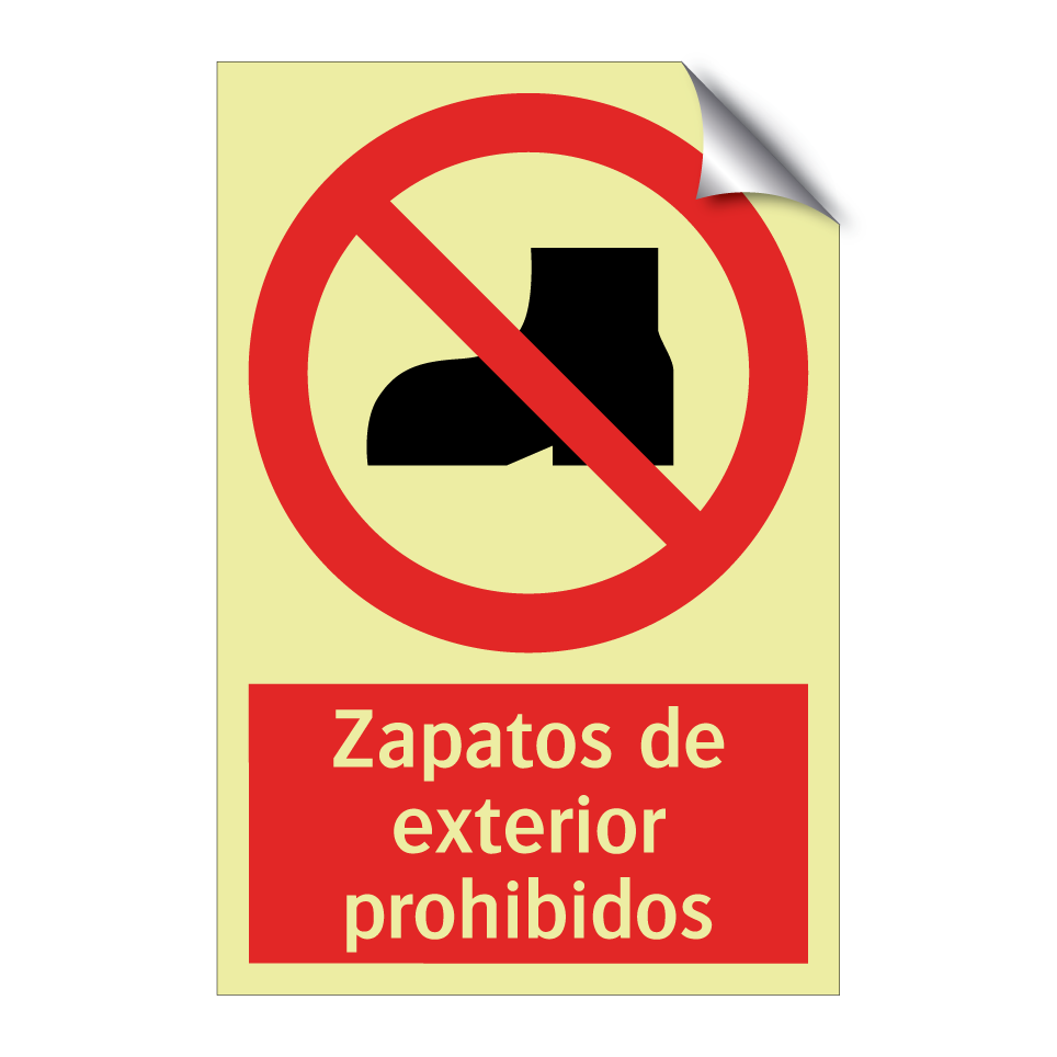 Zapatos de exterior prohibidos