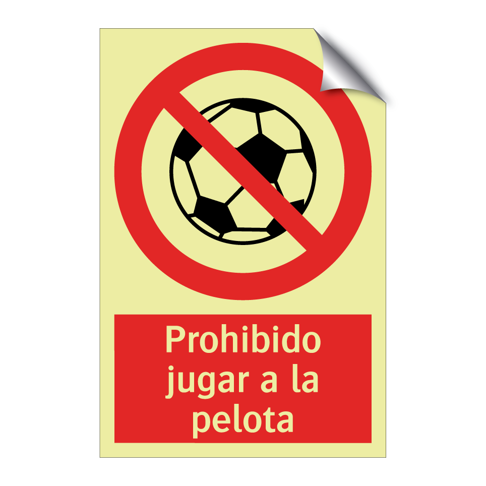 Prohibido jugar a la pelota