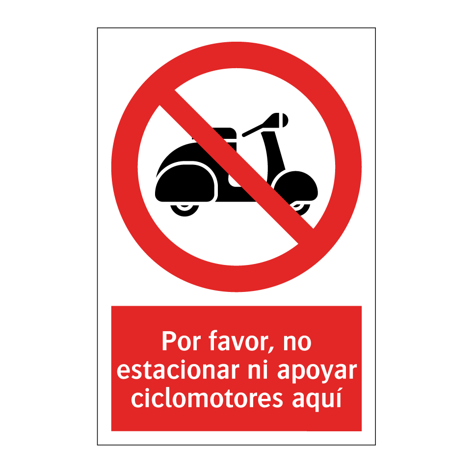 Por favor, no estacionar ni apoyar ciclomotores aquí