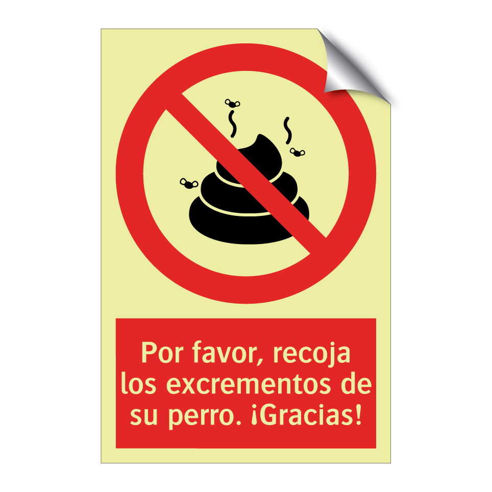 Por favor, recoja los excrementos de su perro. ¡Gracias!