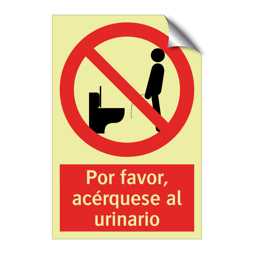 Por favor, acérquese al urinario