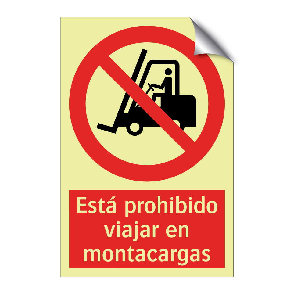 Está prohibido viajar en montacargas