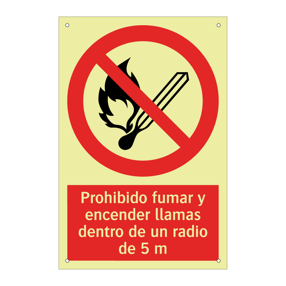 Prohibido fumar y encender llamas dentro de un radio de 5 m