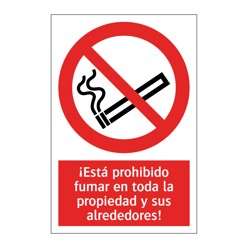 ¡Está prohibido fumar en toda la propiedad y sus alrededores!