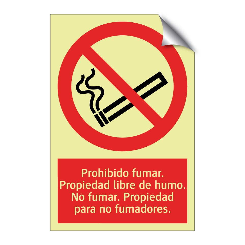 Prohibido fumar. Propiedad libre de humo. No fumar. Propiedad para no fumadores.