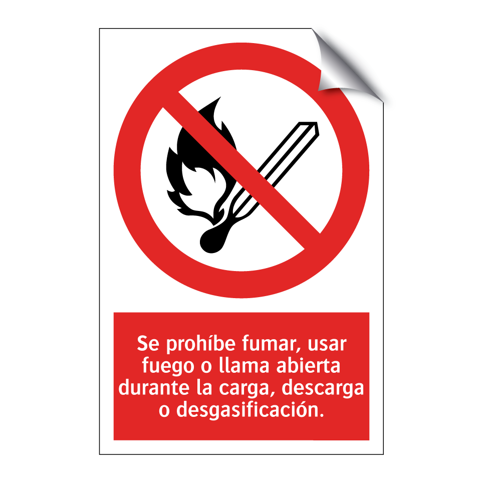 Se prohíbe fumar, usar fuego o llama abierta durante la carga, descarga o desgasificación.