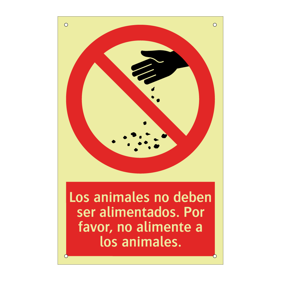 Los animales no deben ser alimentados. Por favor, no alimente a los animales.