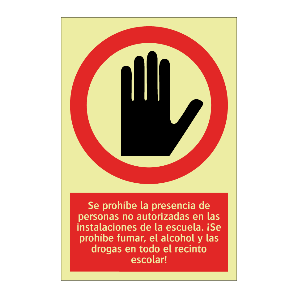 Se prohíbe la presencia de personas no autorizadas en las instalaciones de la escuela. ¡Se prohíbe fumar, el alcohol y las drogas en todo el recinto escolar!
