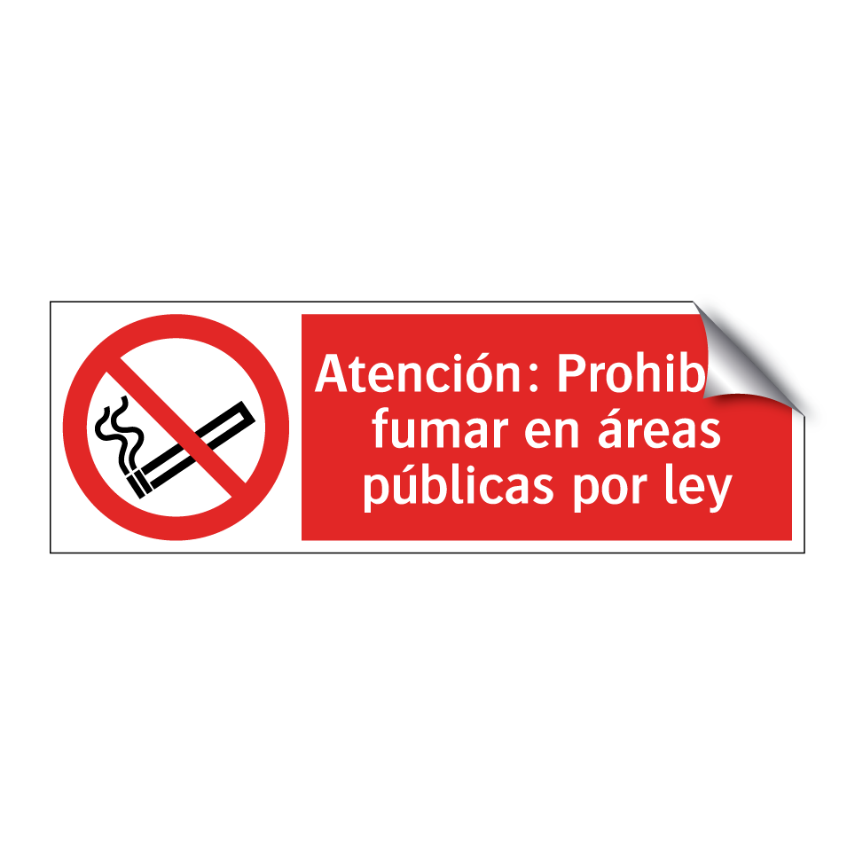Atención: Prohibido fumar en áreas públicas por ley