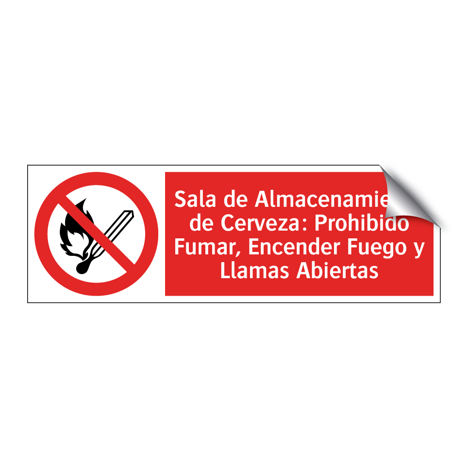 Sala de Almacenamiento de Cerveza: Prohibido Fumar, Encender Fuego y Llamas Abiertas