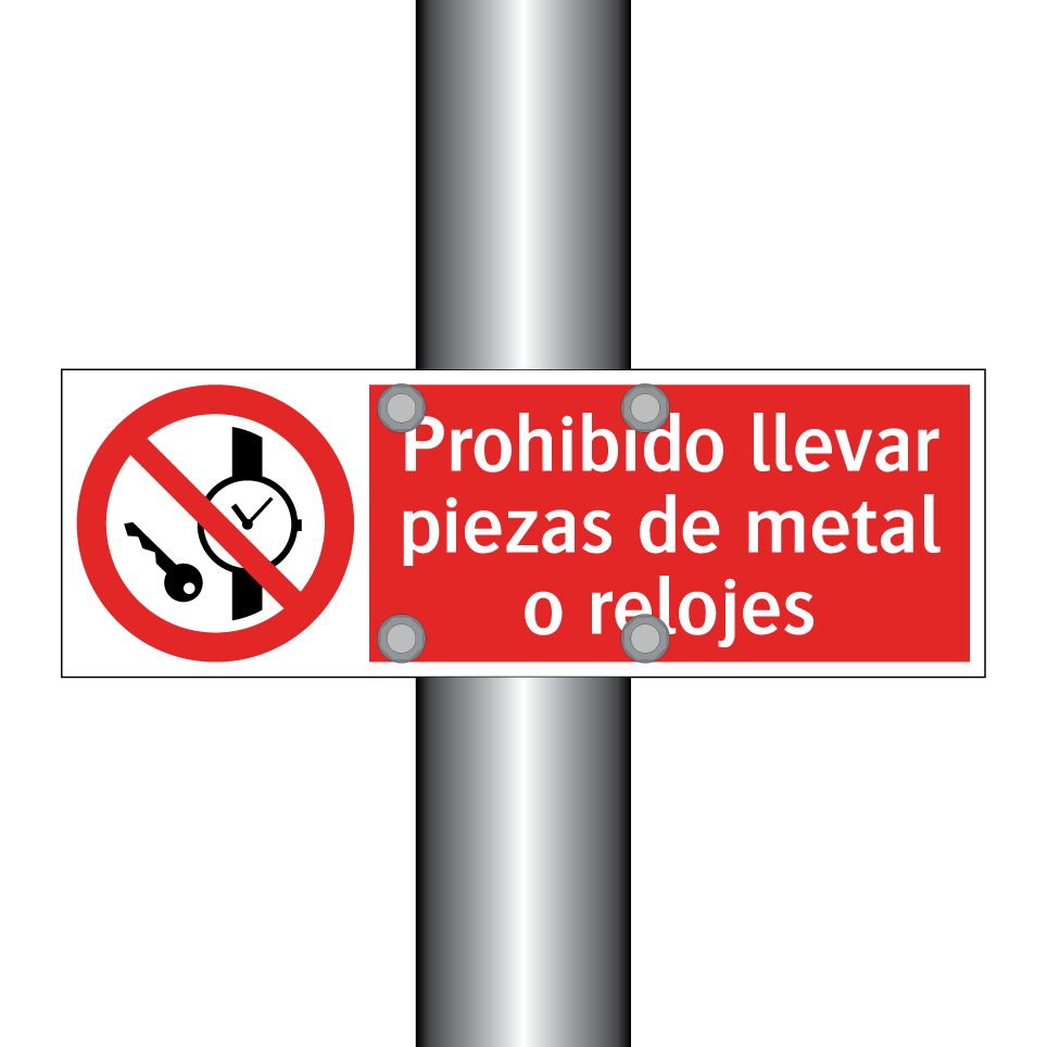 Prohibido llevar piezas de metal o relojes