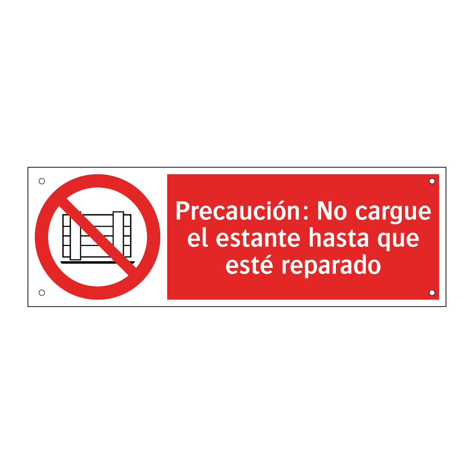 Precaución: No cargue el estante hasta que esté reparado