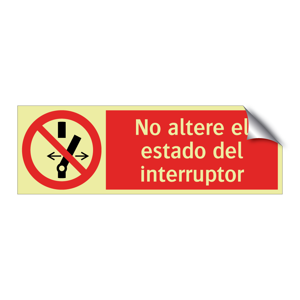 No altere el estado del interruptor