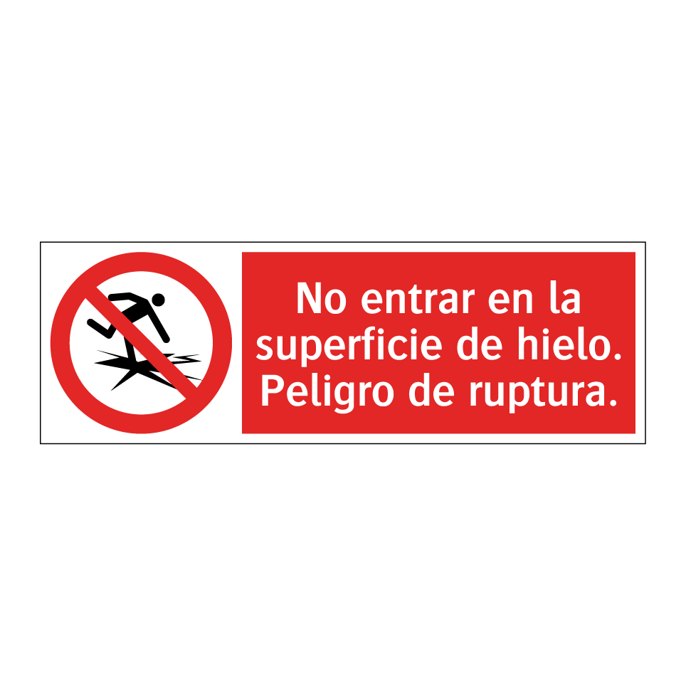No entrar en la superficie de hielo. Peligro de ruptura.