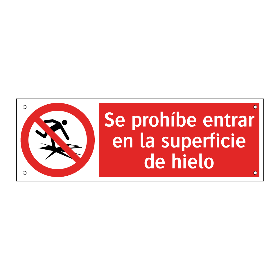 Se prohíbe entrar en la superficie de hielo