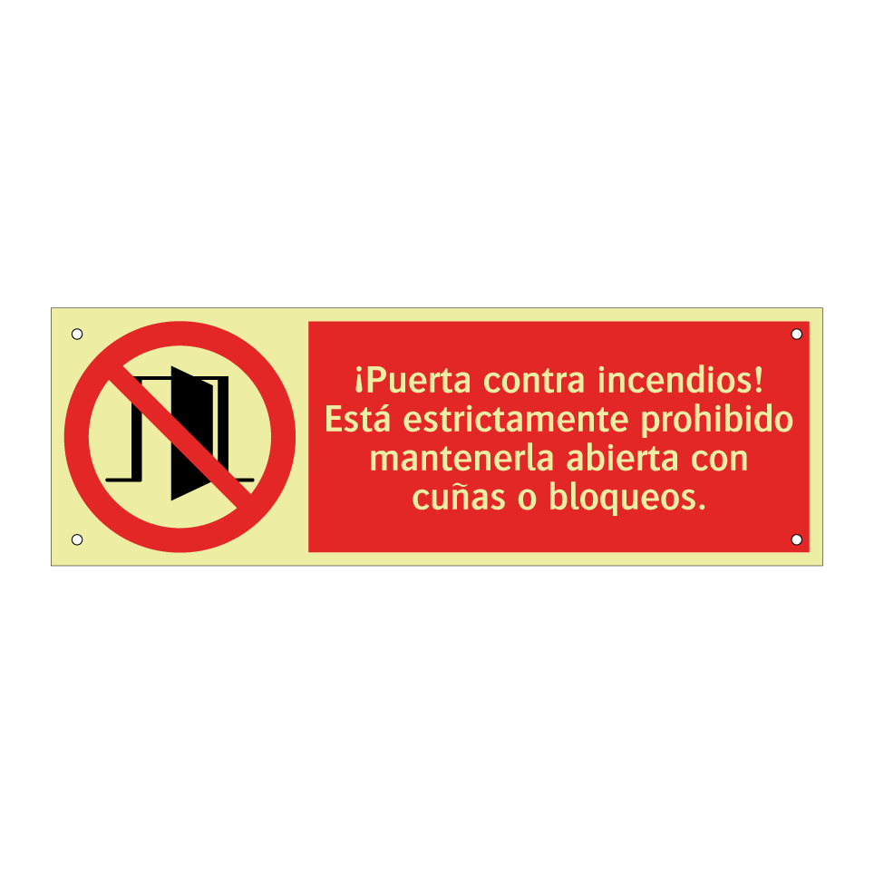 ¡Puerta contra incendios! Está estrictamente prohibido mantenerla abierta con cuñas o bloqueos.