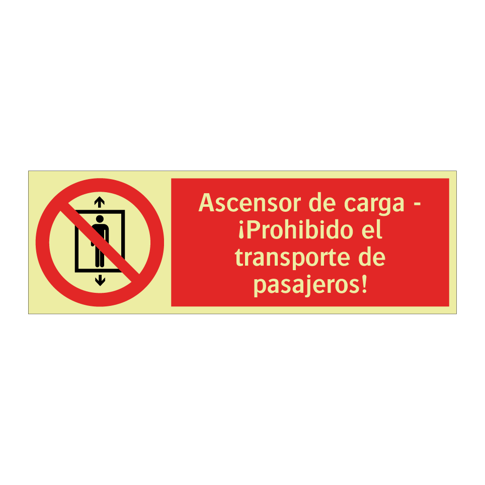 Ascensor de carga - ¡Prohibido el transporte de pasajeros!