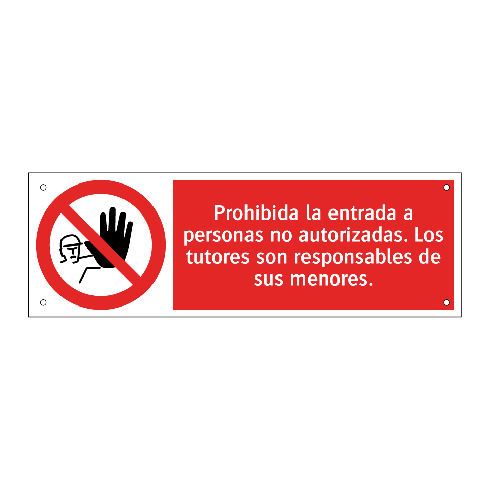 Prohibida la entrada a personas no autorizadas. Los tutores son responsables de sus menores.
