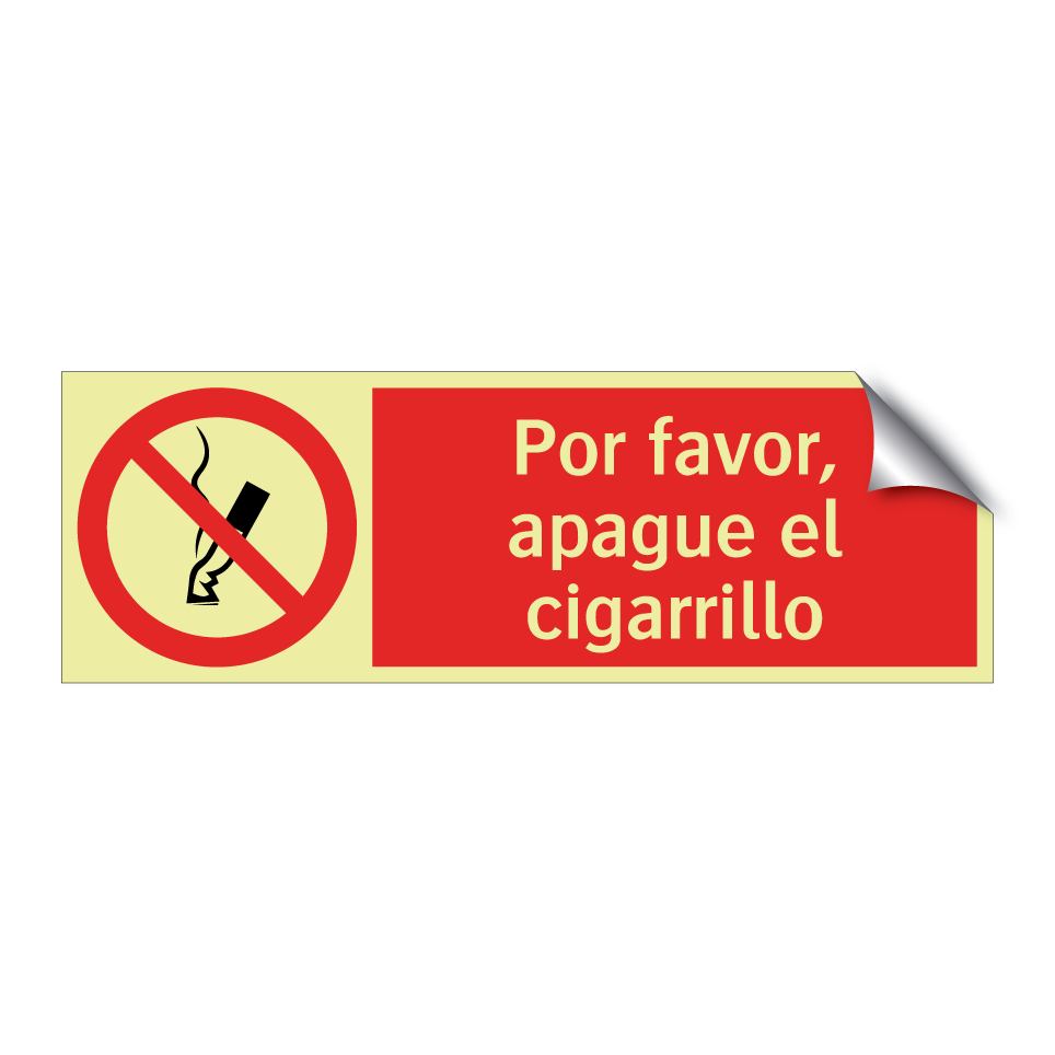 Por favor, apague el cigarrillo