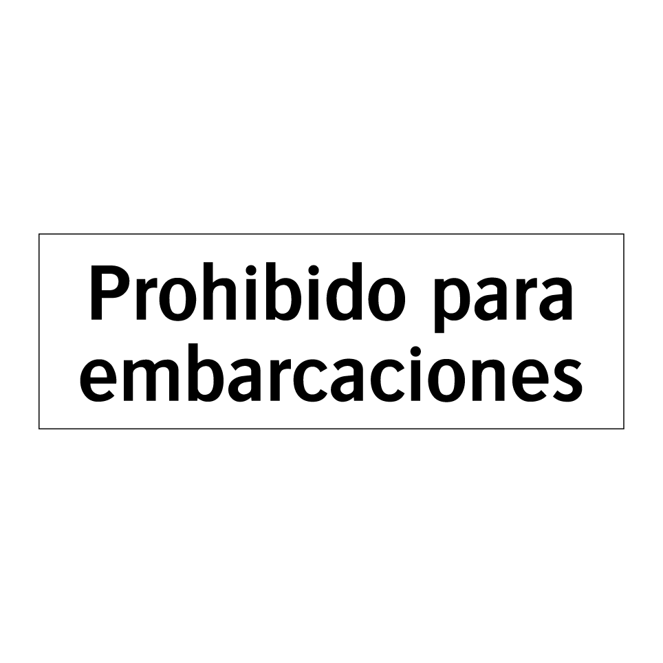 Prohibido para embarcaciones