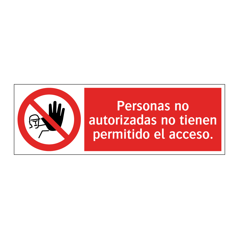 Personas no autorizadas no tienen permitido el acceso.