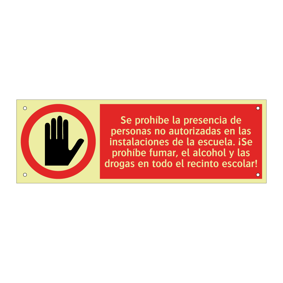 Se prohíbe la presencia de personas no autorizadas en las instalaciones de la escuela. ¡Se prohíbe fumar, el alcohol y las drogas en todo el recinto escolar!