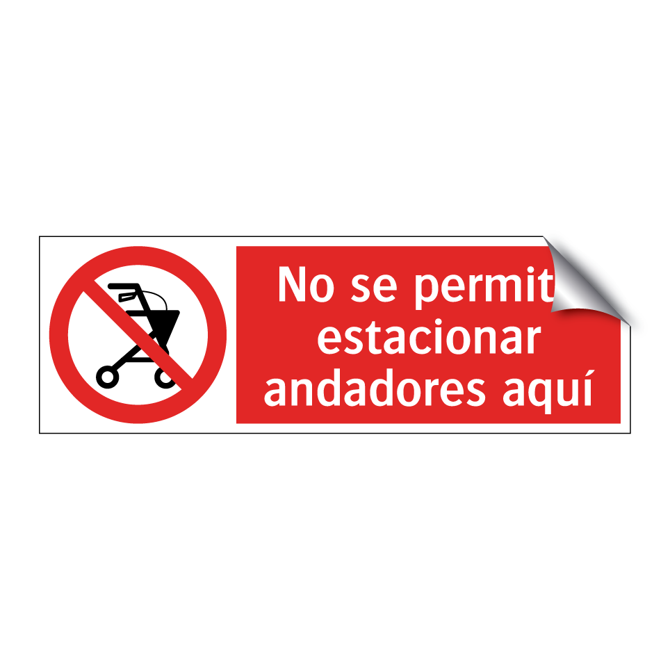 No se permite estacionar andadores aquí