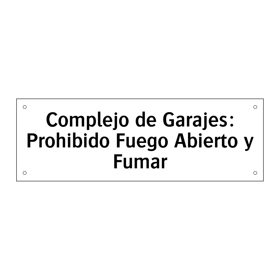 Complejo de Garajes: Prohibido Fuego Abierto y Fumar