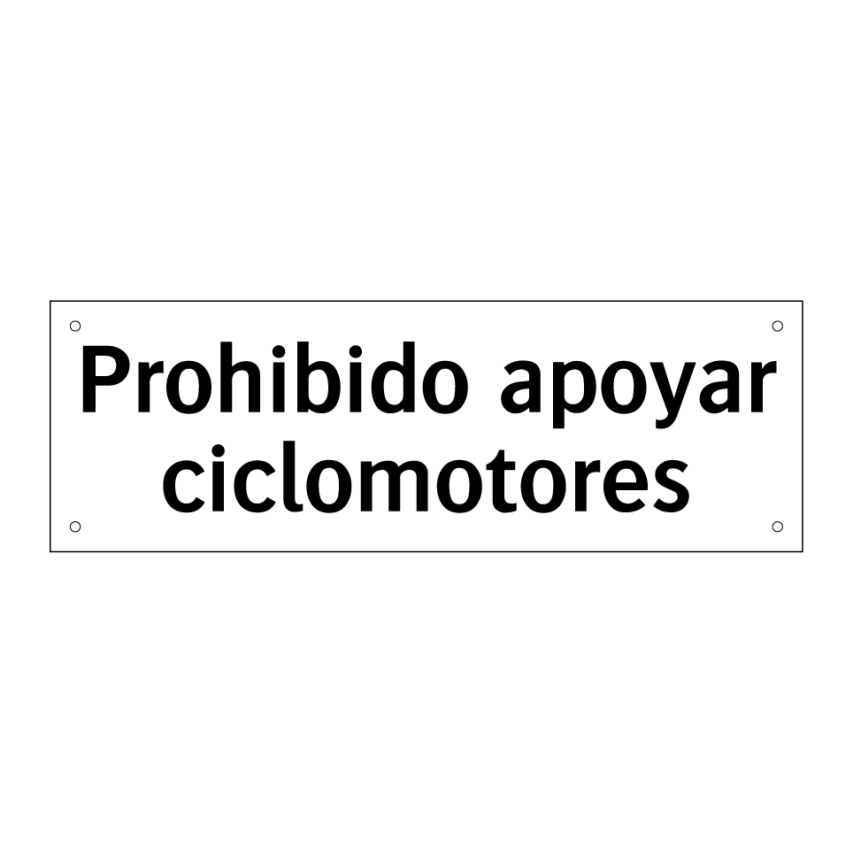 Prohibido apoyar ciclomotores