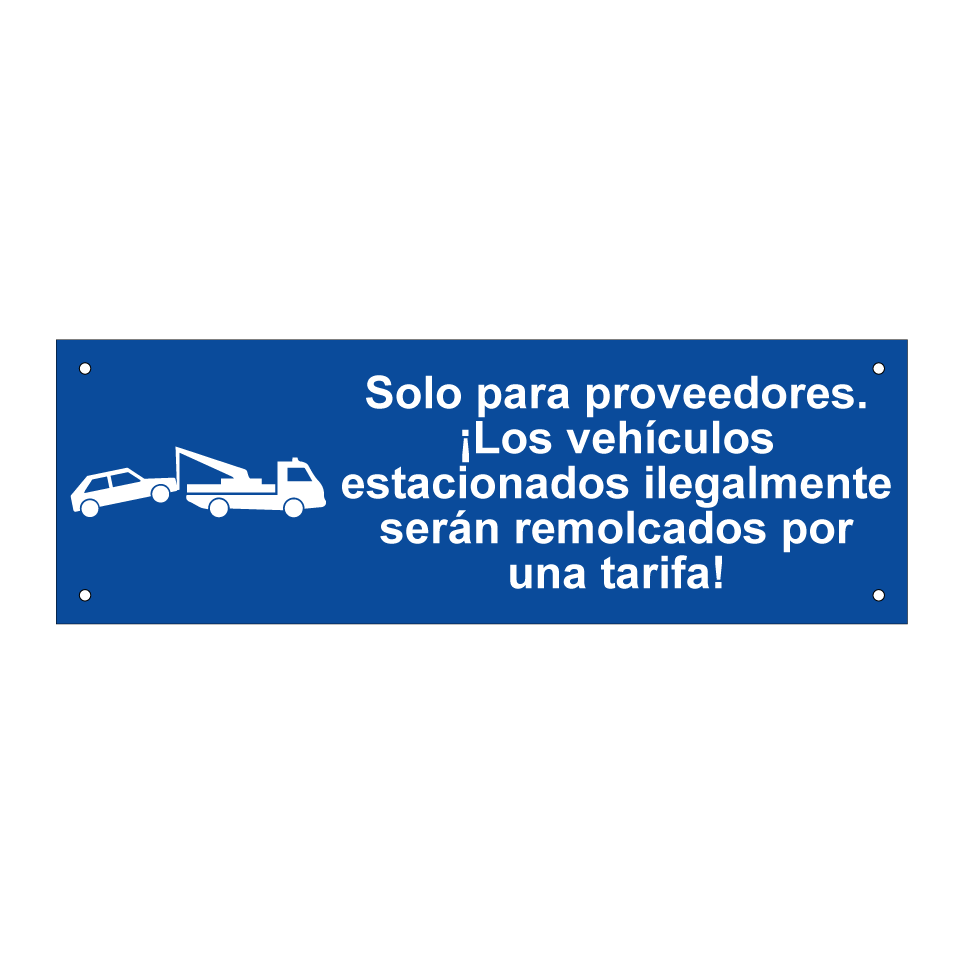 Solo para proveedores. ¡Los vehículos estacionados ilegalmente serán remolcados por una tarifa!