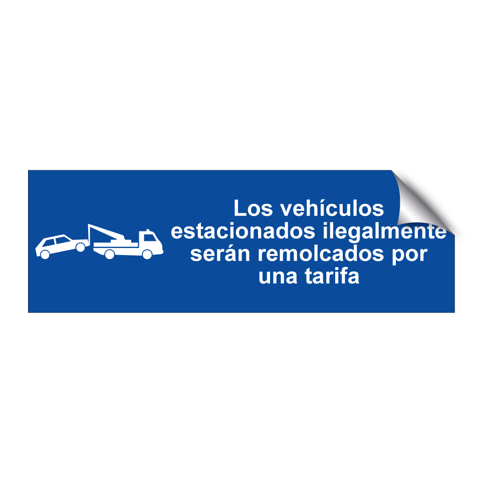 Los vehículos estacionados ilegalmente serán remolcados por una tarifa