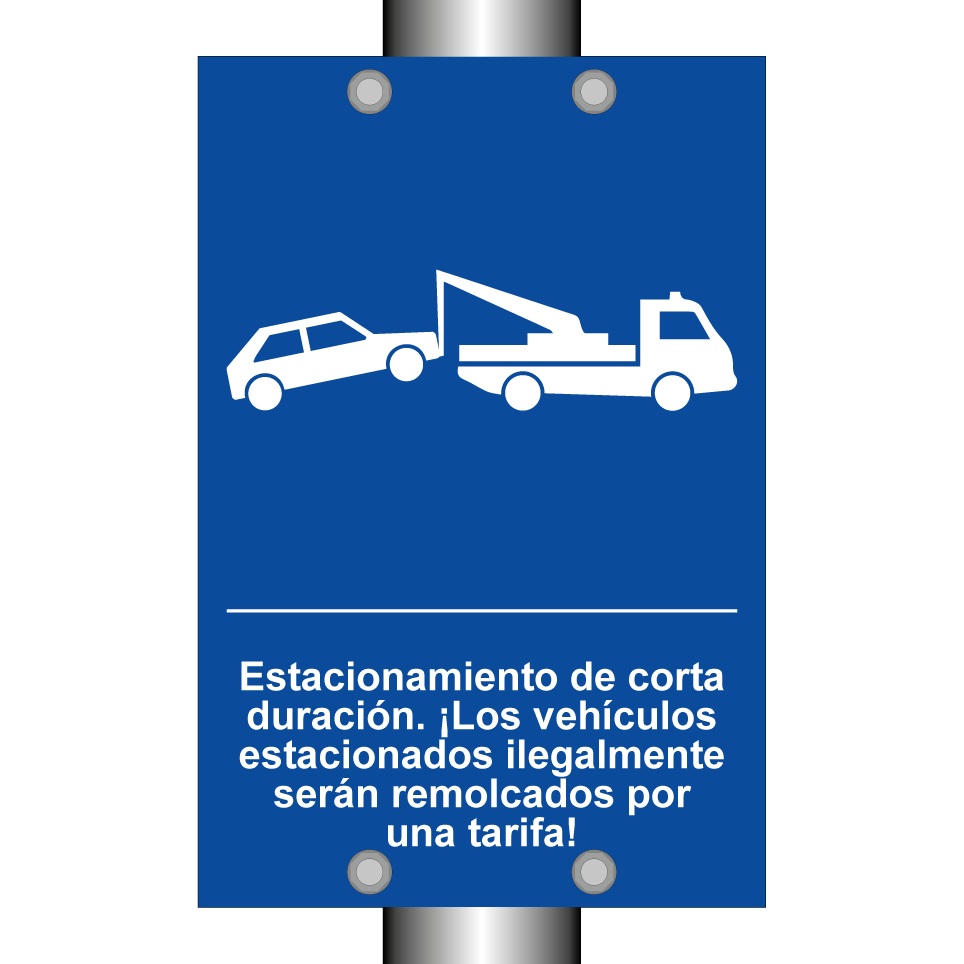Estacionamiento de corta duración. ¡Los vehículos estacionados ilegalmente serán remolcados por una tarifa!