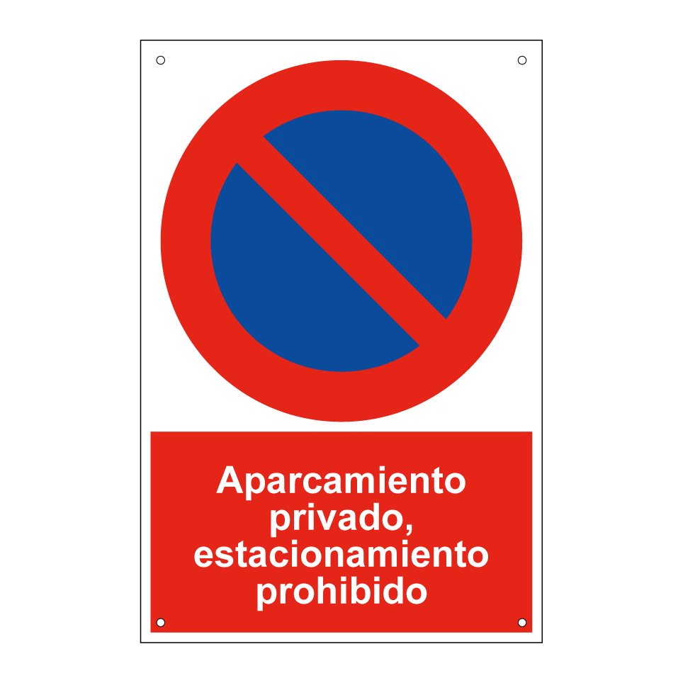 Aparcamiento privado, estacionamiento prohibido