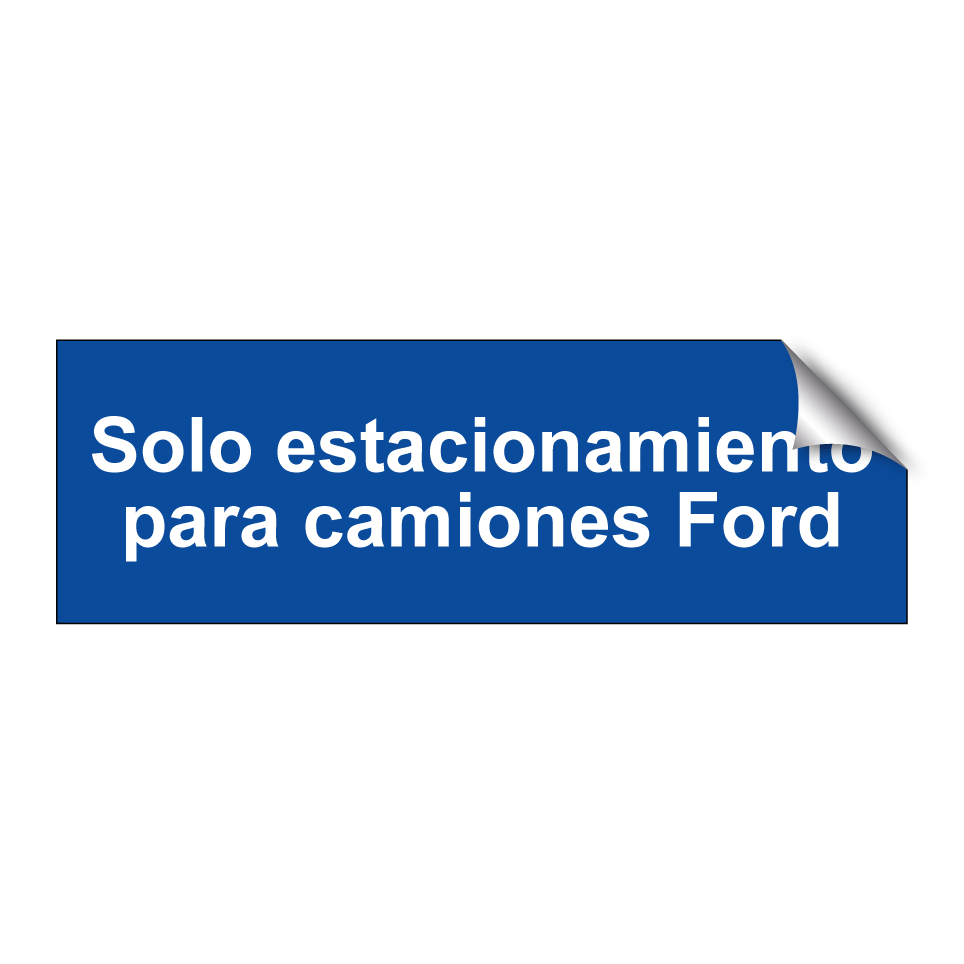 Solo estacionamiento para camiones Ford