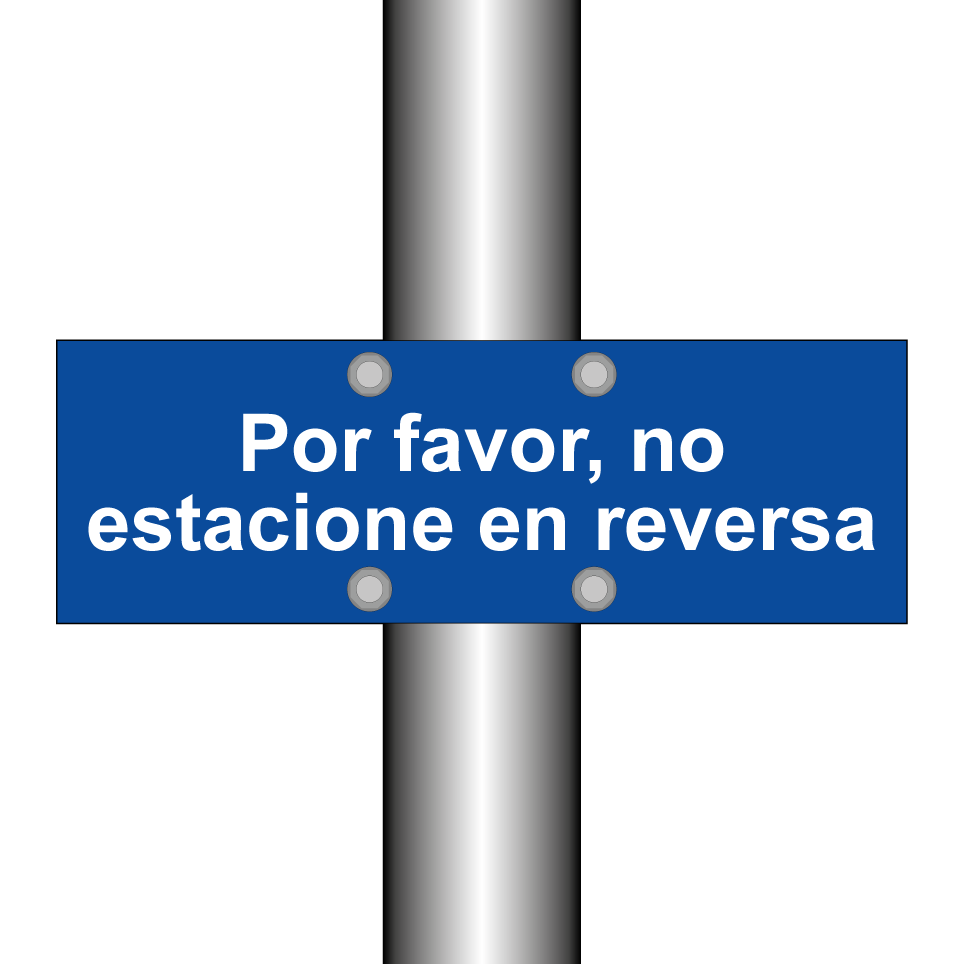 Por favor, no estacione en reversa