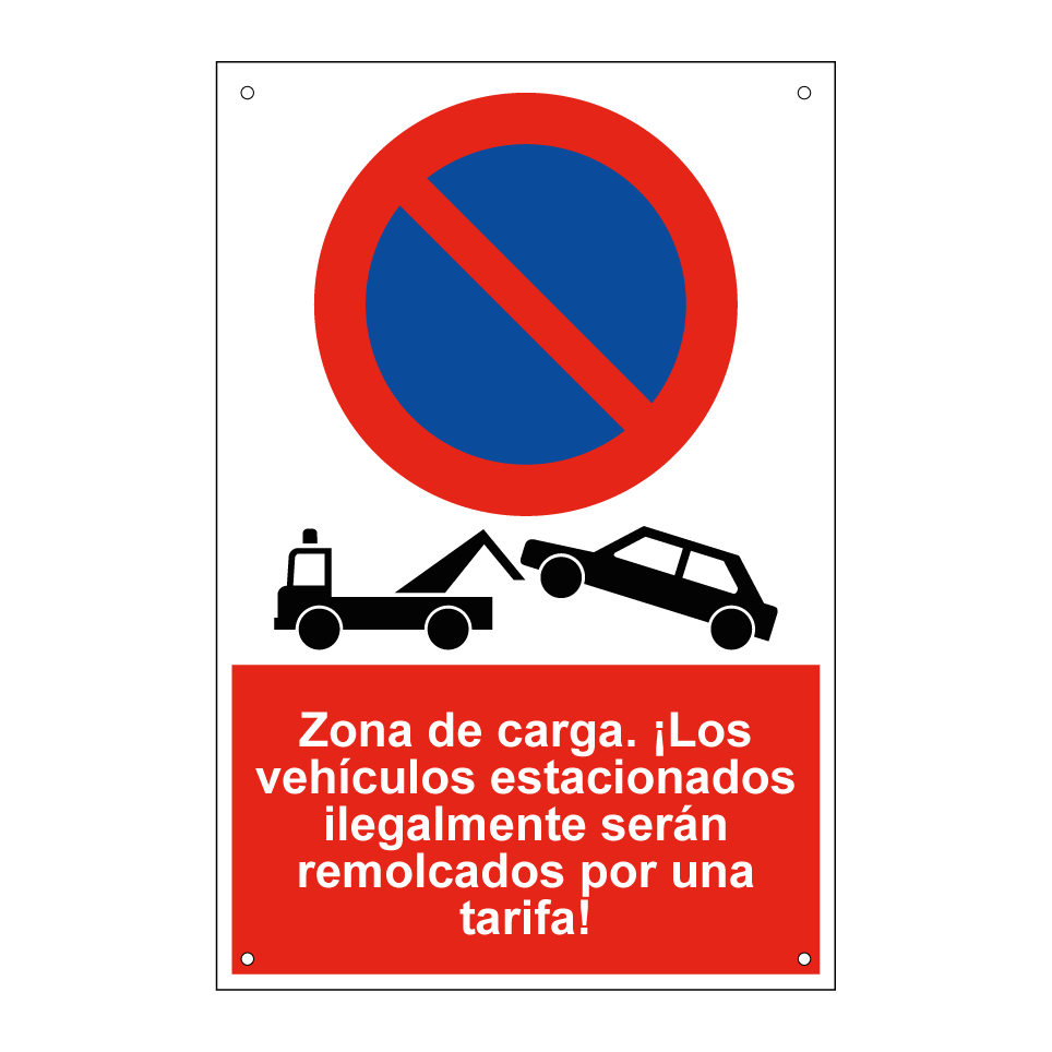 Zona de carga. ¡Los vehículos estacionados ilegalmente serán remolcados por una tarifa!