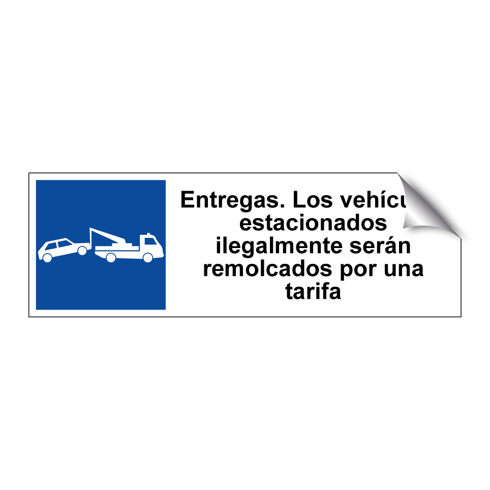 Entregas. Los vehículos estacionados ilegalmente serán remolcados por una tarifa