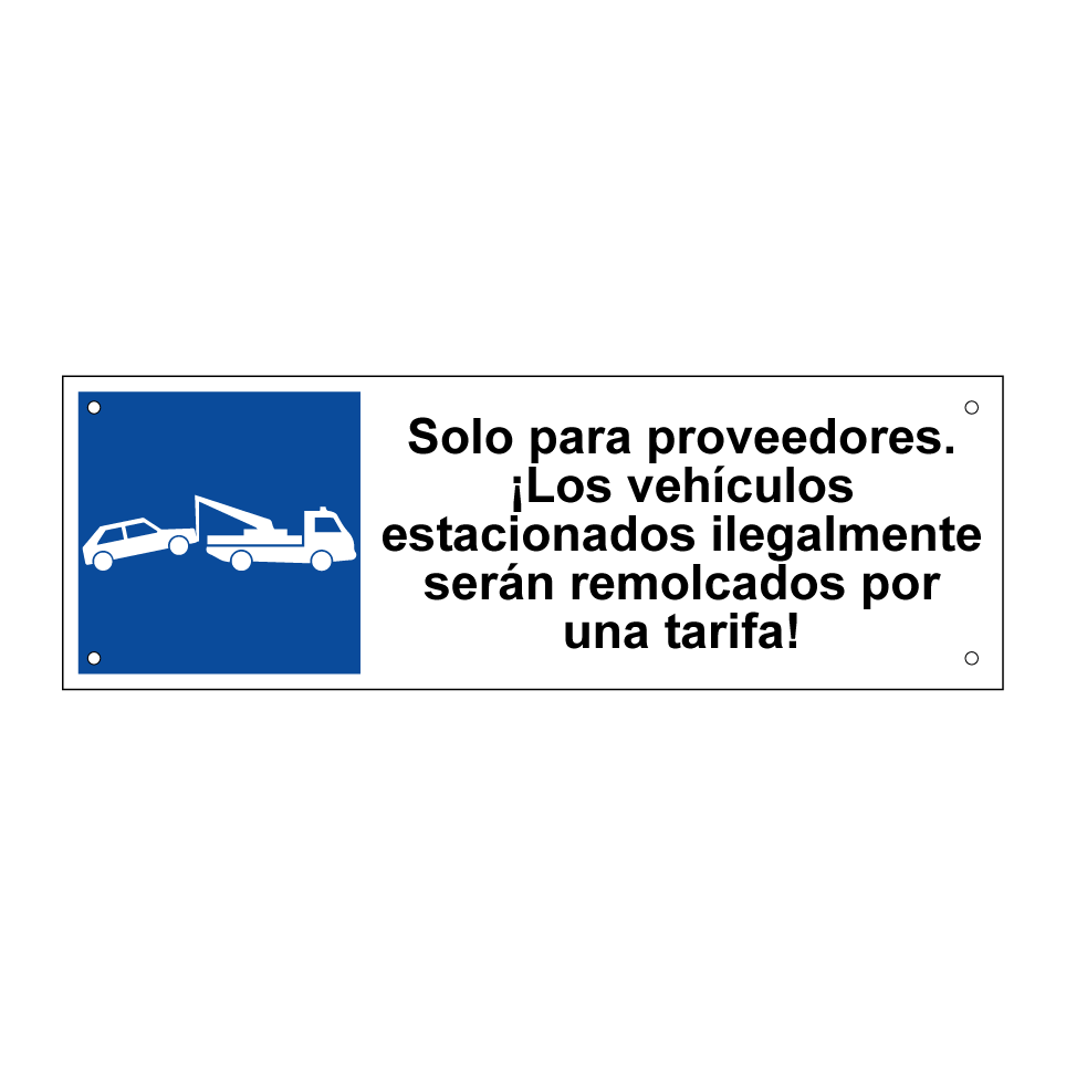 Solo para proveedores. ¡Los vehículos estacionados ilegalmente serán remolcados por una tarifa!
