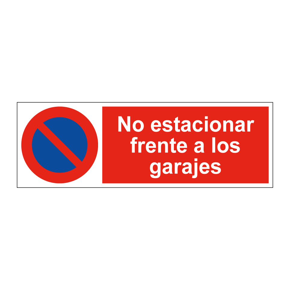 No estacionar frente a los garajes